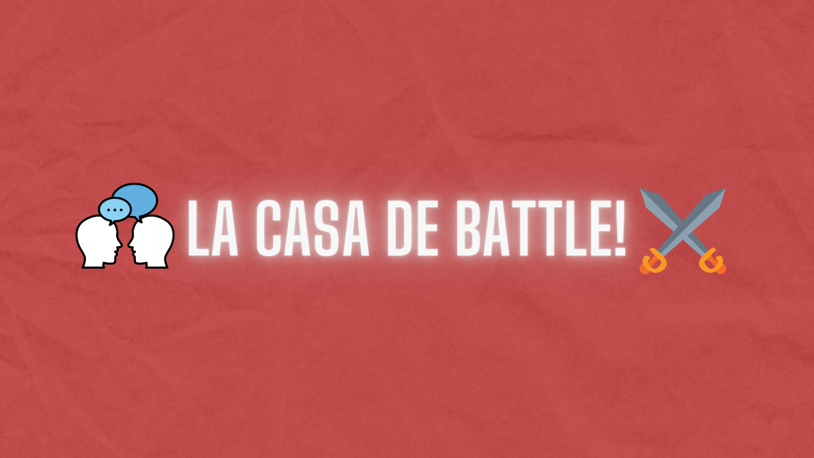 La Casa de Battle 2021